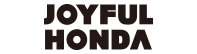 JOYFUL HONDA